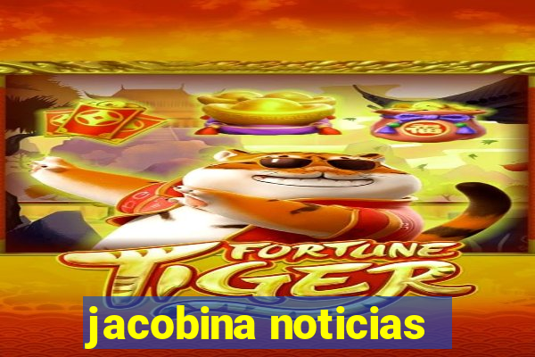 jacobina noticias